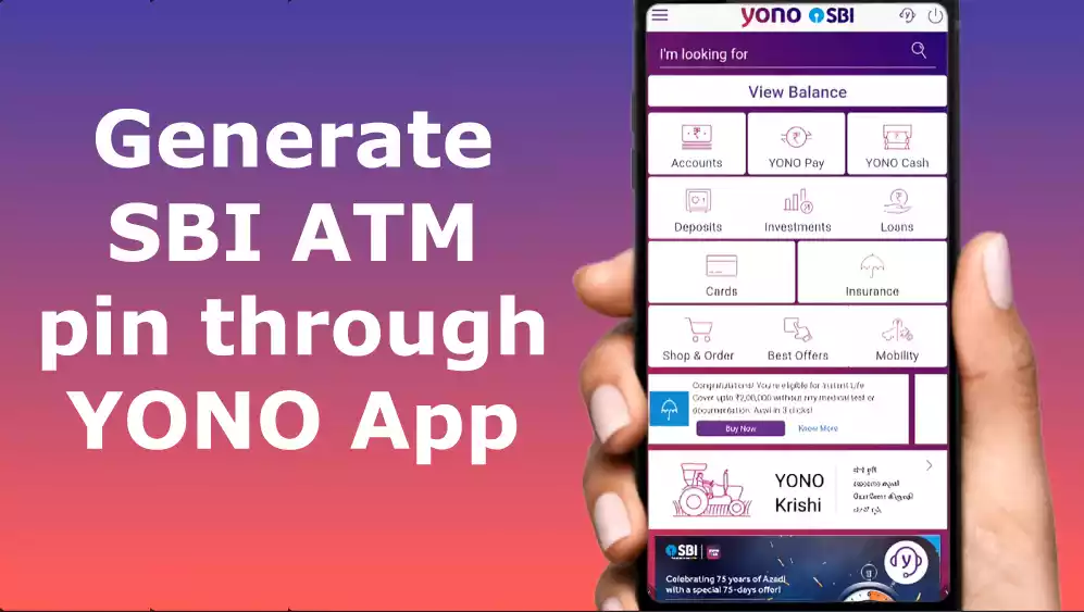Generate SBI ATM pin through YONO App