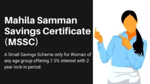 Mahila Samman Savings Certificate