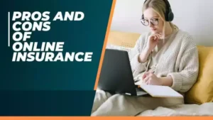 Pros and Cons of Online Insurance Purchase